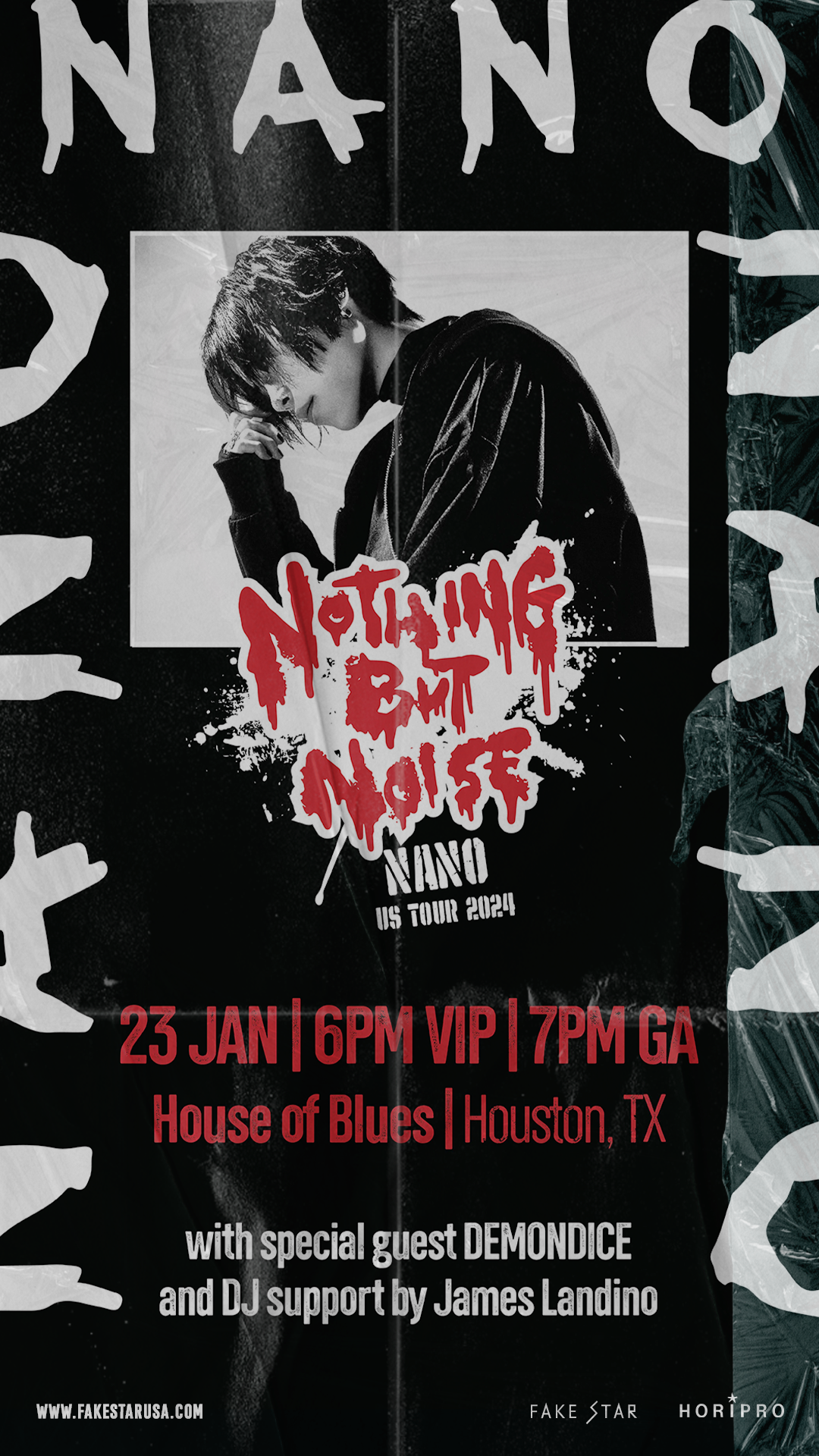 NANO: NOTHING BUT NOISE US Tour 2024@Houston | House of Blues